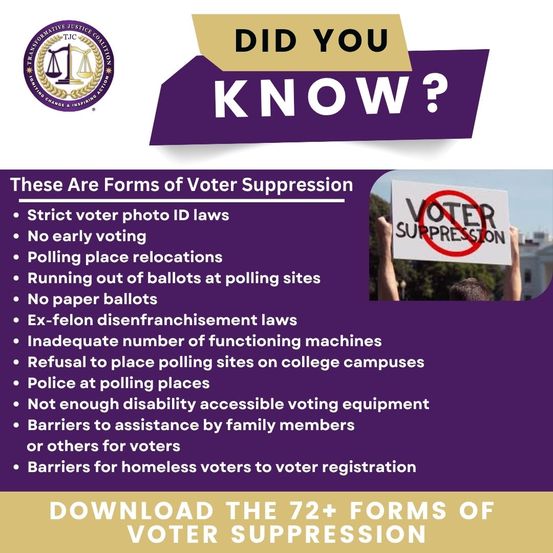 Voter suppression tactics outlined include ID laws, polling place issues, and barriers to access. A protester holds a sign against voter suppression.
